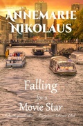 Cover: Falling for a Movie Star - Annemarie Nikolaus