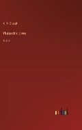 Cover: Plutarch's Lives - Outlook Verlag