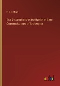 Cover: Two Dissertations on the Hamlet of Saxo Grammaticus and of Shakespear - Outlook Verlag