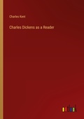 Cover: Charles Dickens as a Reader - Outlook Verlag
