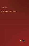 Cover: Charles Dickens as a Reader - Outlook Verlag