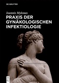 Bild: Praxis der Gyn&auml;kologischen Infektiologie - De Gruyter