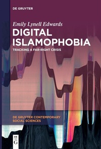 Abbildung von: Digital Islamophobia - De Gruyter