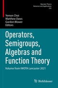 Cover: Operators, Semigroups, Algebras and Function Theory - Birkh&auml;user