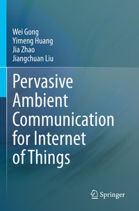 Abbildung von: Pervasive Ambient Communication for Internet of Things - Springer