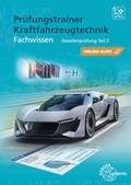 Cover: Pr&uuml;fungstrainer Kraftfahrzeugtechnik Fachwissen - Europa-Lehrmittel