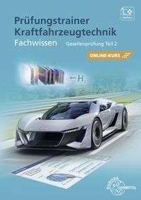 Abbildung von: Prüfungstrainer Kraftfahrzeugtechnik Fachwissen - Europa-Lehrmittel