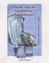 Abbildung von: Othello und der fischlederne Tabaksbeutel - BoD - Books on Demand
