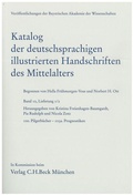 Cover: Katalog der deutschsprachigen illustrierten Handschriften des Mittelalters Band 10, Lfg. 1/2 - Bayerische Akademie der Wissenschaften