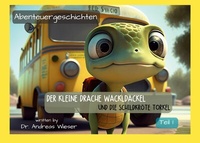 Abbildung von: Der kleine Drache Wackldackel und die Schildkröte Torkel - Books on Demand