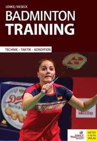 Abbildung von: Badmintontraining - Meyer & Meyer