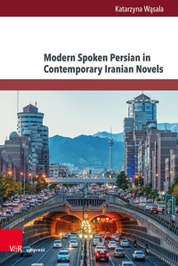 Abbildung von: Modern Spoken Persian in Contemporary Iranian Novels - Brill Deutschland