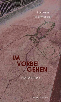Abbildung von: Im Vorbeigehen - Haag + Herchen