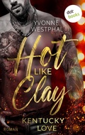 Cover: Hot Like Clay: Kentucky Love - dotbooks