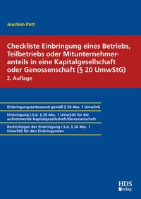 Abbildung von: Checkliste Einbringung eines Betriebs, Teilbetriebs oder Mitunternehmeranteils in eine Kapitalgesellschaft oder Genossenschaft (§ 20 UmwStG) - HDS