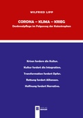 Cover: Corona - Klima - Krieg. Denkmalpflege im Folgensog der Katastrophen - Berger & S&ouml;hne, Ferdinand