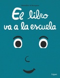 Cover: El libro va a la escuela - L&oacute;guez Ediciones