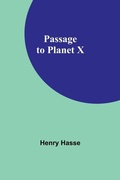 Cover: Passage to Planet X - ALPHA EDITION
