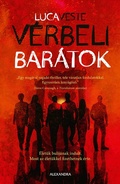 Cover: V&eacute;rbeli bar&aacute;tok - Alexandra Kiad&oacute;