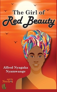Abbildung von: The Girl of Red Beauty - Nsemia Inc.