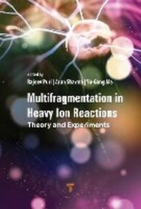 Enlarge image Cover: Multifragmentation in Heavy-Ion Reactions - Jenny Stanford Publishing
