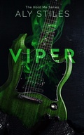Cover: Viper (The Hold Me Series, #3) - Aly Stiles