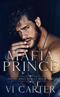 Cover: Mafia Prince (Young Irish Rebels) - CARTER BOOKS