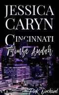 Cover: Thimbe Audah, Pink Orchard (Cincinnati Series, #10) - Tainted Sweetheart