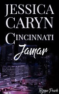 Cover: Jamar, Risqu&eacute; Peach (Cincinnati Series, #7) - Tainted Sweetheart