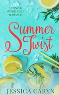 Cover: Summer Twist (New York Romance, #6) - Tainted Sweetheart