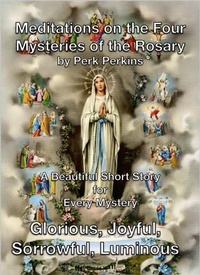 Abbildung von: Meditations On The Mysteries Of The Rosary - Perk Perkins