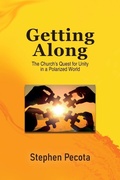 Cover: Getting Along - Stephen B. Pecota
