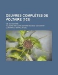 Cover: Oeuvres Completes de Voltaire; Vie de Voltaire (103 ) - Rarebooksclub.com