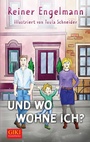 Cover: Und wo wohne ich? - Gill-Verlag