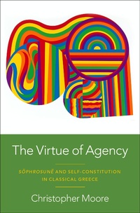 Abbildung von: The Virtue of Agency - Oxford University Press
