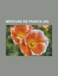 Cover: Mercure de France (69 ) - Rarebooksclub.com