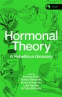 Cover: Hormonal Theory - Bloomsbury Academic
