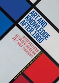 Cover: Art and Knowledge After 1900 - Manchester University Press