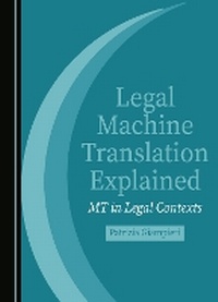 Abbildung von: Legal Machine Translation Explained - Cambridge Scholars Publishing