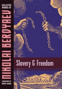 Enlarge image Cover: Slavery and Freedom - Sophia Perennis et Universalis