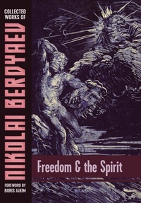 Enlarge image Cover: Freedom and the Spirit - Sophia Perennis et Universalis