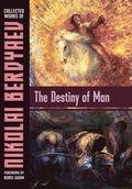 Cover: The Destiny of Man - Sophia Perennis et Universalis