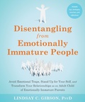Cover: Disentangling from Emotionally Immature People - New Harbinger Publications