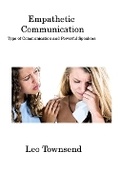Cover: Empathetic Communication - Leo Townsend