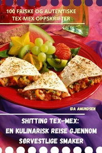 Abbildung von: Shitting Tex-Mex - Aurosory ltd