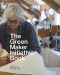 Cover: The Green Maker Initiative Book - University of Plymouth Press