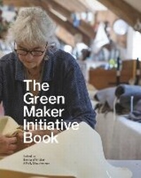 Enlarge image Cover: The Green Maker Initiative Book - University of Plymouth Press