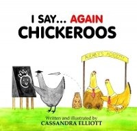 Enlarge image Cover: I Say... Chickeroos - Jelly Bean Books