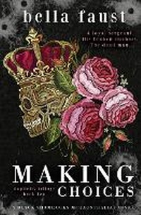 Enlarge image Cover: Making Choices - Dymi Ink