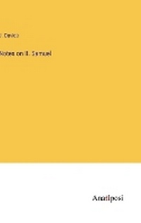 Enlarge image Cover: Notes on II. Samuel - Anatiposi Verlag